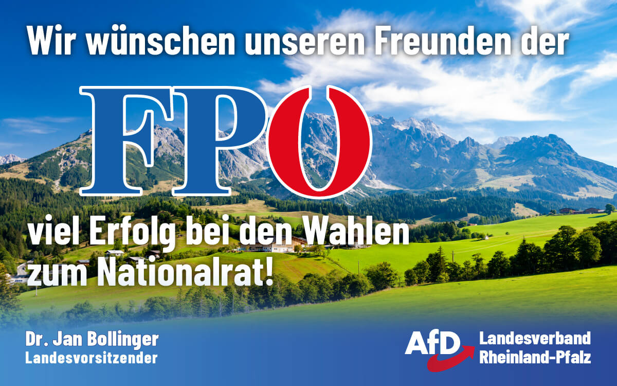 Alpenlanschaft in Österreich mit den besten Wünschen für die FPÖ zur Nationalrats-Wahl